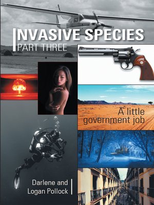 cover image of Invasive Species Part Three